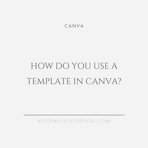 How do you use a template in Canva?
