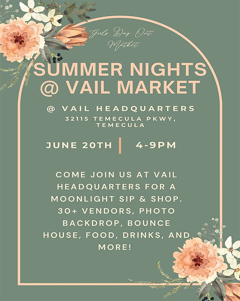 Come Join Us at Vail Headquarters
for a Moonlight Sip & Shop.
30+ Market Vendors, Photo Backdrop,
Bounce House, Food, Drinks,
and More!