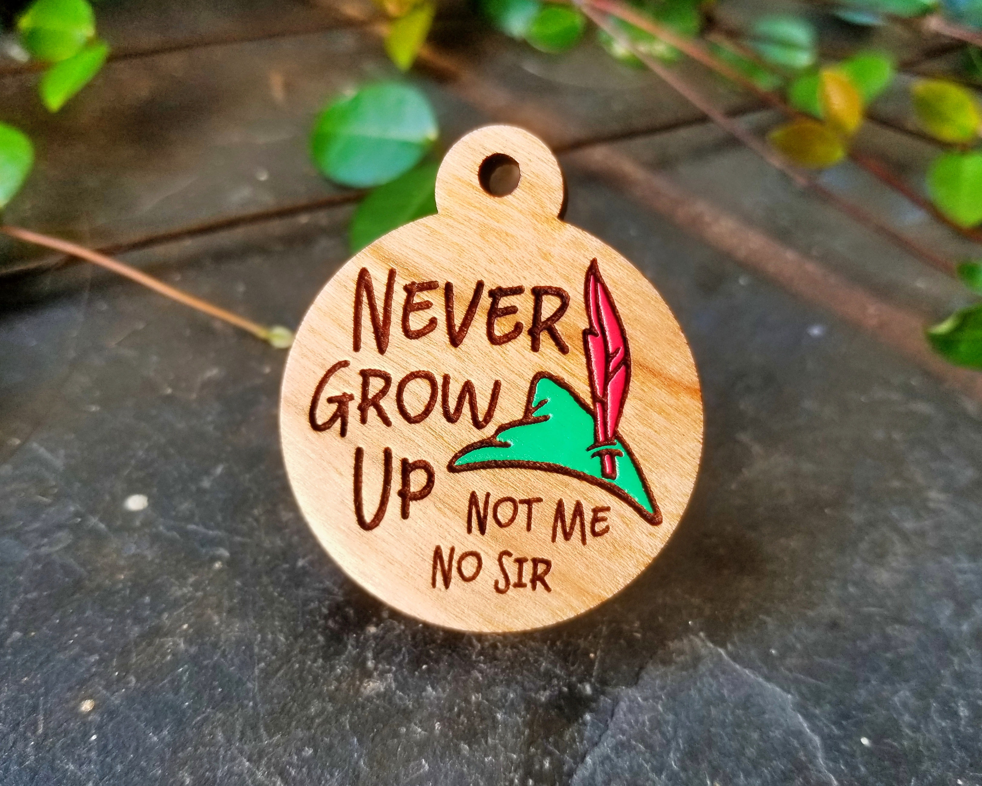 Never Grow Up Pet Tag