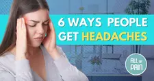 [Manhattan Pain Management] 6 Ways People Get Headaches