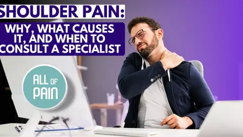 [Pain Management NJ] Shoulder Pain: Why, What Causes it, and When to Consult a Specialist