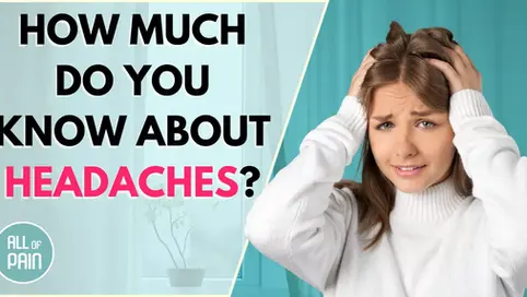 [Pain Management NYC] How Much Do You Know About Headaches?