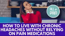 [Pain Management NJ] How to Live With Chronic Headaches Without Relying on Pain Medications