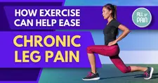 [Pain Management NYC] How Exercise Can Help Ease Chronic Leg Pain