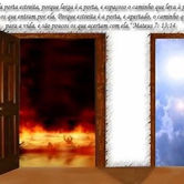 a porta estreita e a porta larga