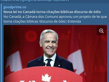 “AQUELE QUE SE OPÕE E SE EXALTA ACIMA DE TUDO O QUE SE CHAMA DEUS OU É OBJETO DE ADORAÇÃO” (2 Tess 2-4) - Nova lei no Canadá torna textos bíblicos ‘discurso de ódio’