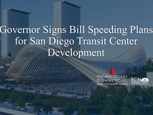 Governor Signs Bill Speeding Plans for San Diego Transit Center Development