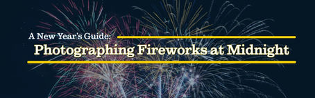 Photographing Fireworks at Midnight: A New Year’s Guide
