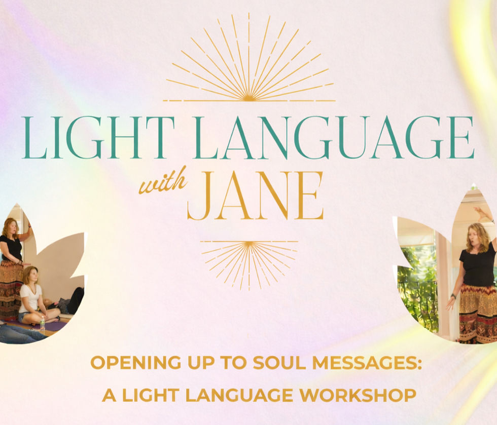 Opening Up to Soul Messages: A Light Language Workshop