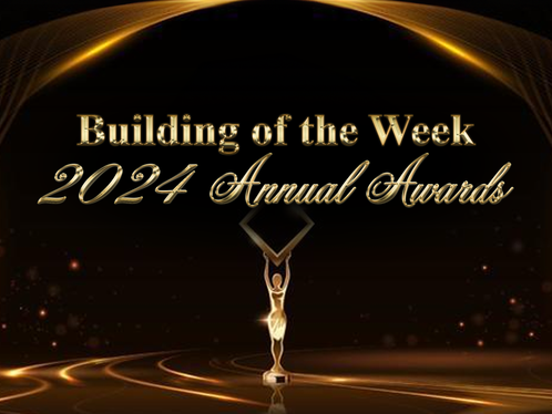 Building of the Week - Award Show Ed.