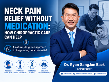 Neck Pain Relief Without Medication: How Chiropractic Care Can Help