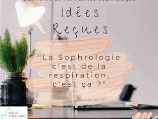 Sophrologie, Respiration...et bien plus !
