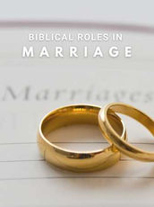 Biblical Roles in Mariage