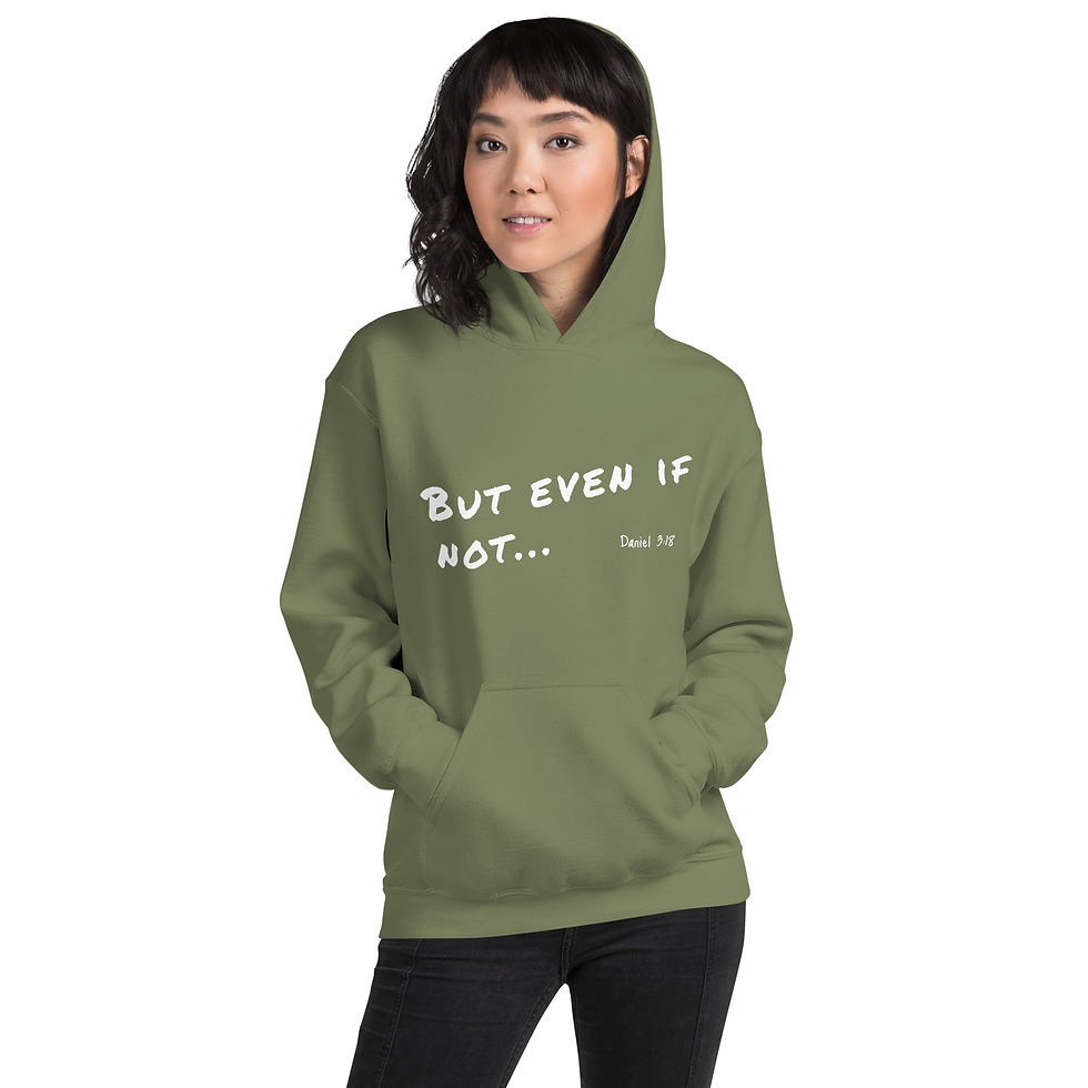 Miniature : "Even if Not..." Dan 3:18 Unisex Hoodie