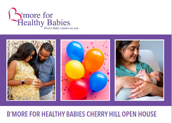 Bmore for Healthy Babies Open House