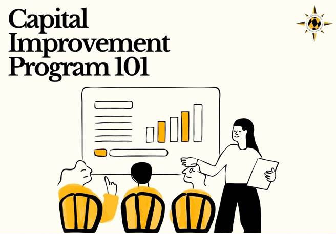Capital Improvement Program 101 