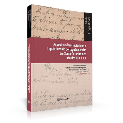 Aspectos sócio-históricos e linguísticos do português escrito em Santa Catarina