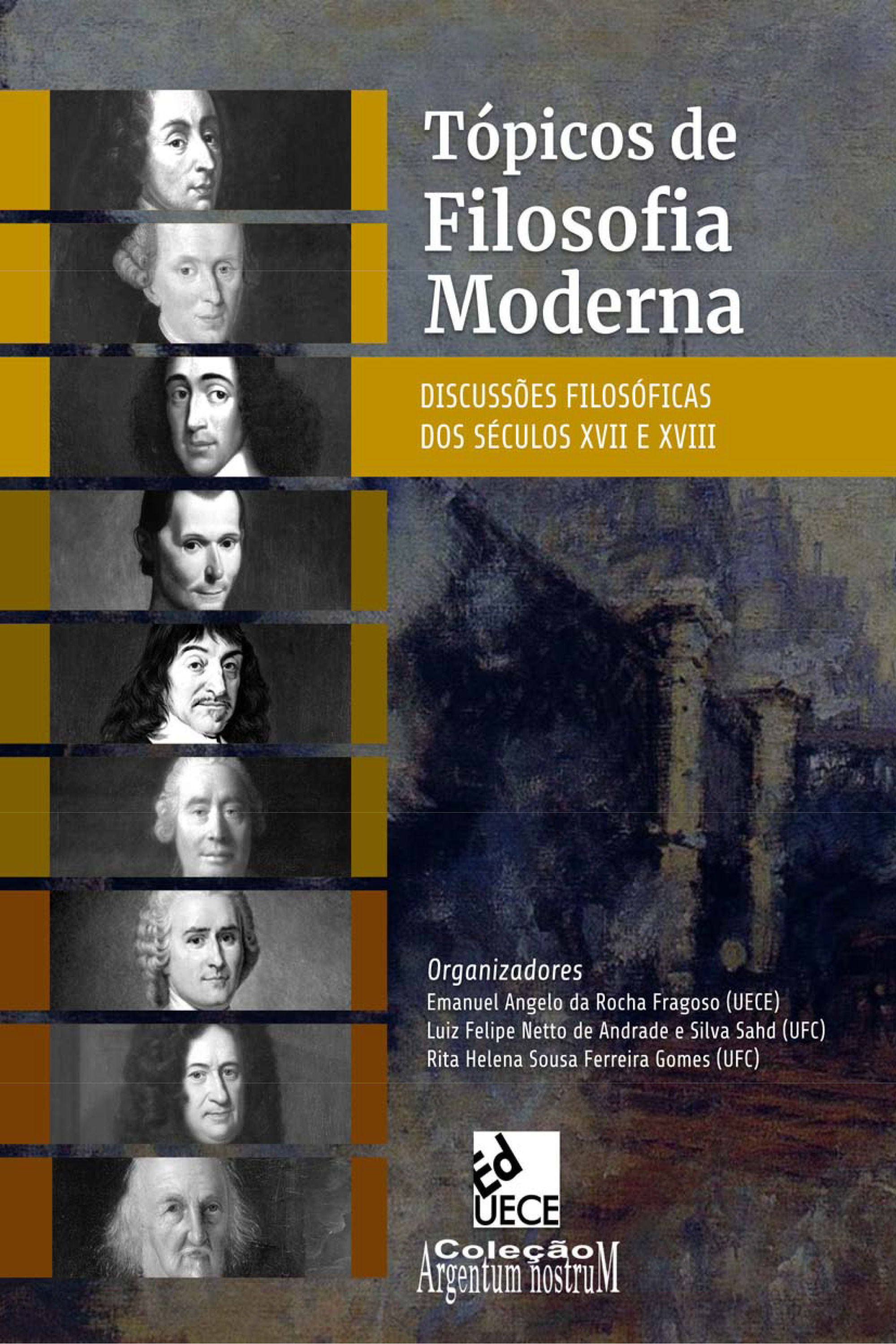 Tópicos de Filosofia Moderna: discussões filosóficas dos séculos XVII e XVIII