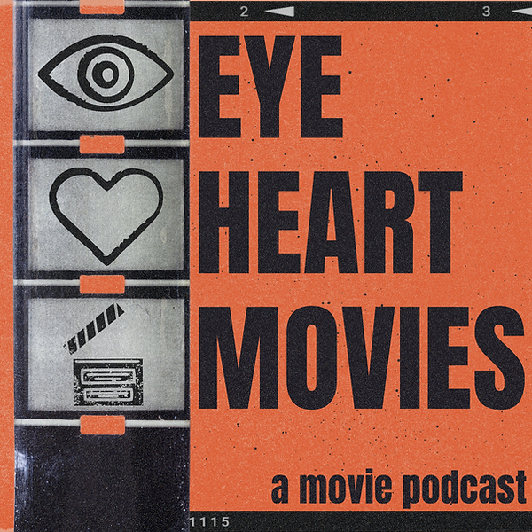eye heart movies podcast profile image