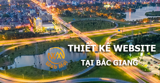 Thiết kế website tại Bắc Giang