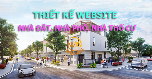 Thiết kế website Nhà đất, Nhà Phố, Nhà Thổ Cư