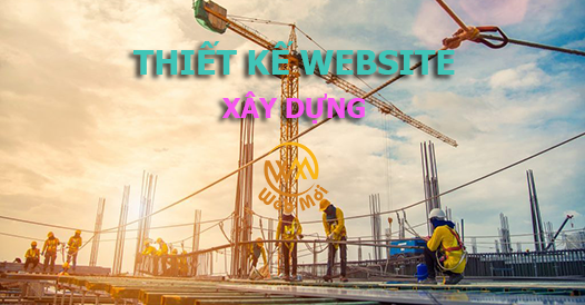 Thiết kế website Ngành Xây dựng, Công ty Xây Dựng