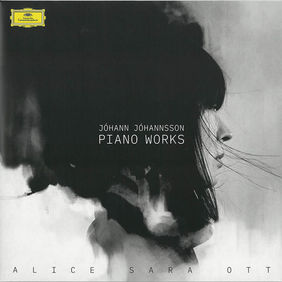 《Jóhann Jóhannsson : Piano Works》Alice Sara Ott