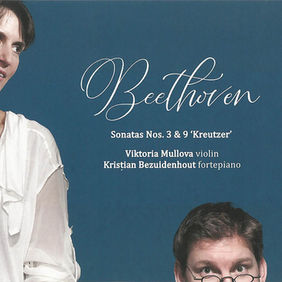 與經典版本相媲美的精妙佳品穆洛娃的貝多芬第三及第九「克羅采」小提琴奏鳴曲