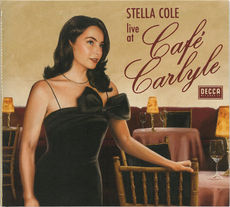 傳奇場地的親密迴響 網絡世代的最美老靈魂 Stella Cole《Live at Café Carlyle》
