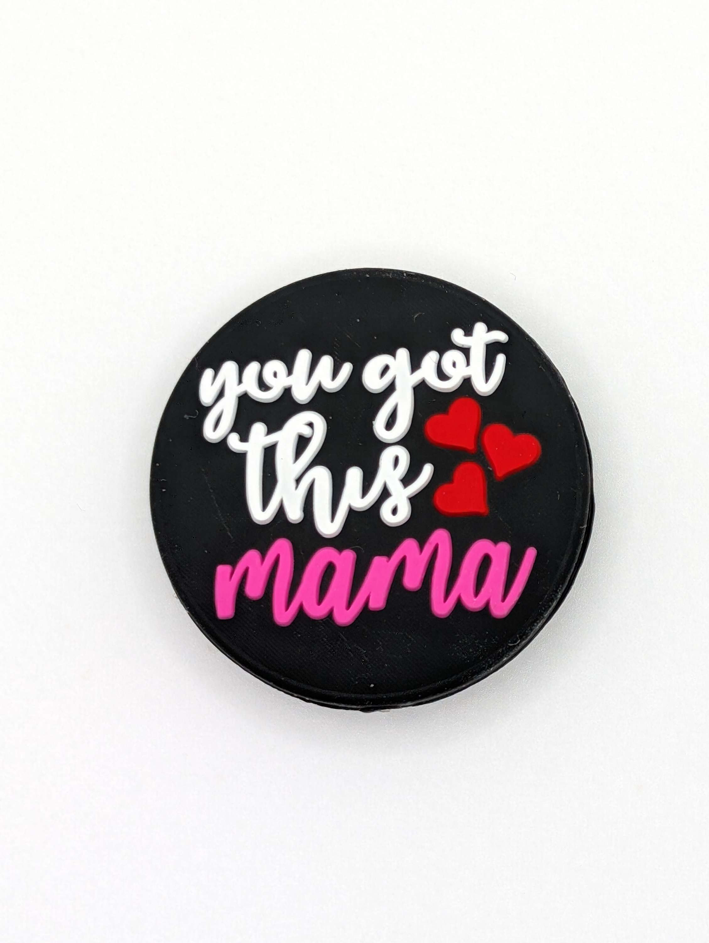 'you got this mama' silicone focal beads