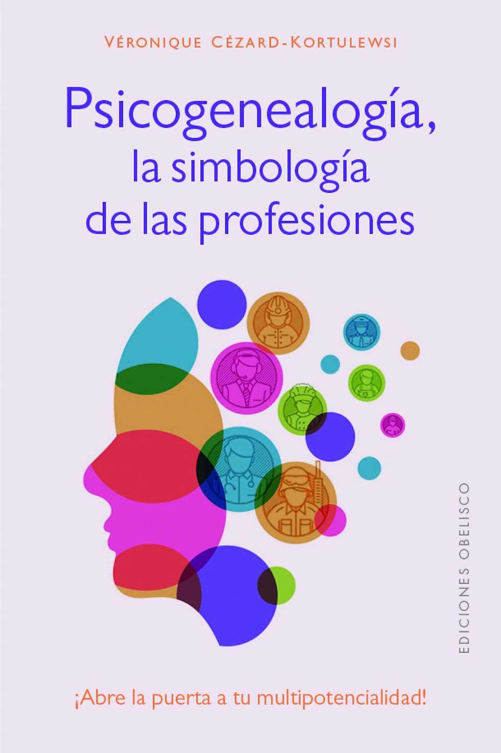 Psicogenealog�a, la simbolog�a de las profesiones