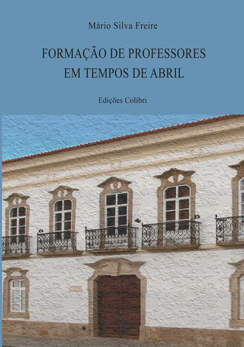 FORMAÇÃO DE PROFESSORES EM TEMPOS DE ABRIL