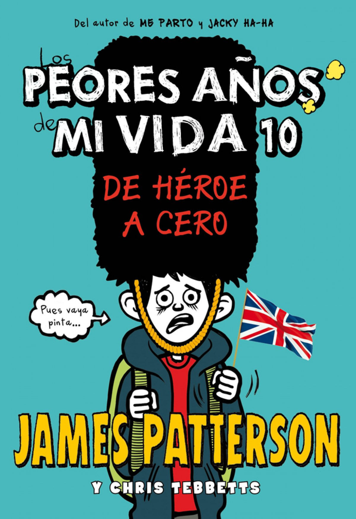 LOS PEORES AÑOS DE MI VIDA 10