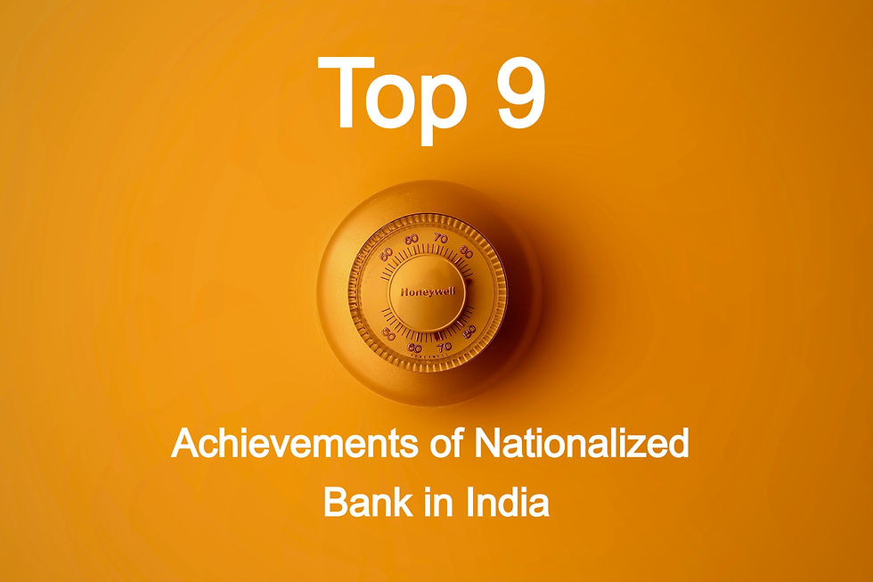 Top 9 Achievements of Nationalized Banks in India (Critical Appraisal)
