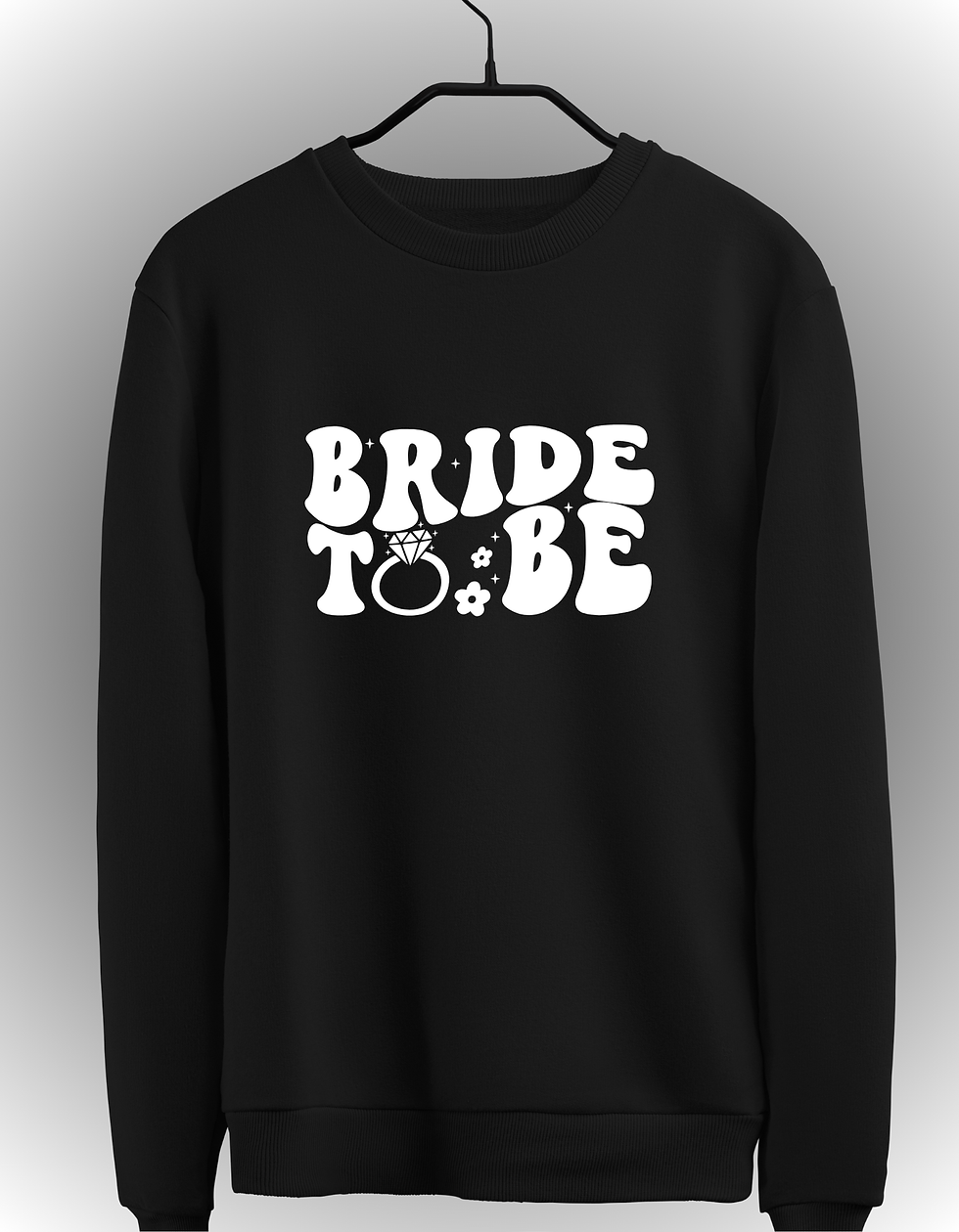 Bride to Be Tee/Crewneck