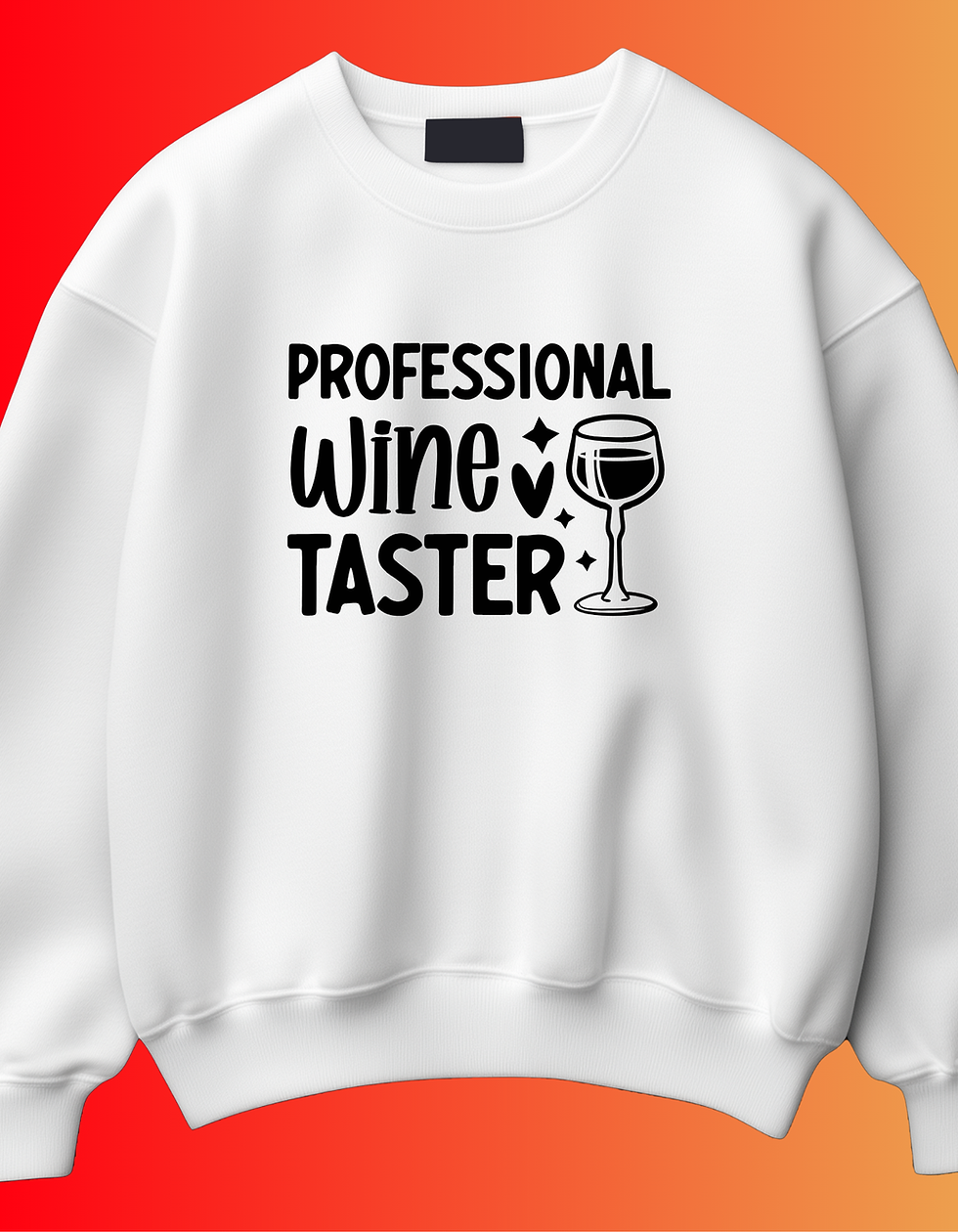 Professional Wine Tester Tee/Crewneck