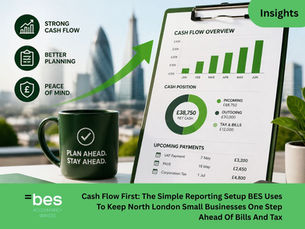 Cash Flow First For North London SMEs: Management Accounts and Cash Flow Support | BES Accountancy
