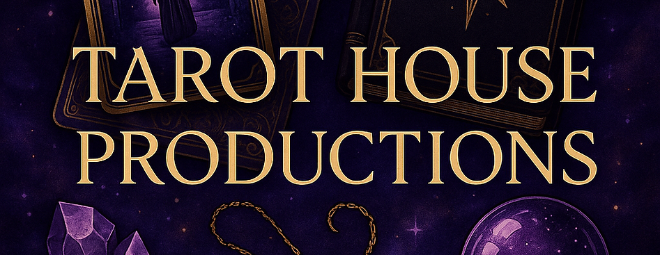 Tarot house productions