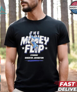 Starring Quentin Johnston Los Angeles Chargers the Money Flip shirt