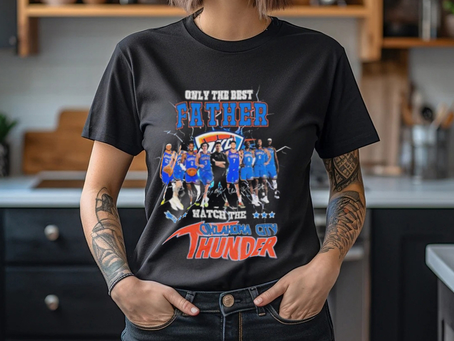 Oklahoma City Thunder Only Best Father Watch The Thunder Signatures shirt