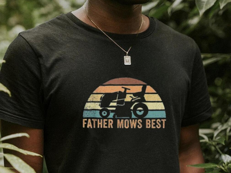 Father Mows Best Lawn Care Dad Mowing Gardener Father’s Day Shirt