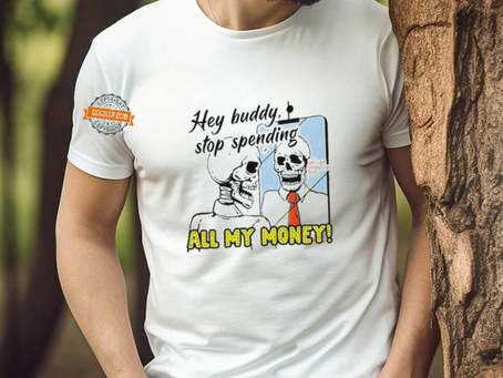 Hey Buddy Stop Spend All My Money Let’s Go Shopping Bro Shirt
