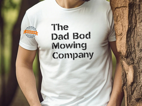 The Dad Bod Mowing Company Big Dad Energy shirt
