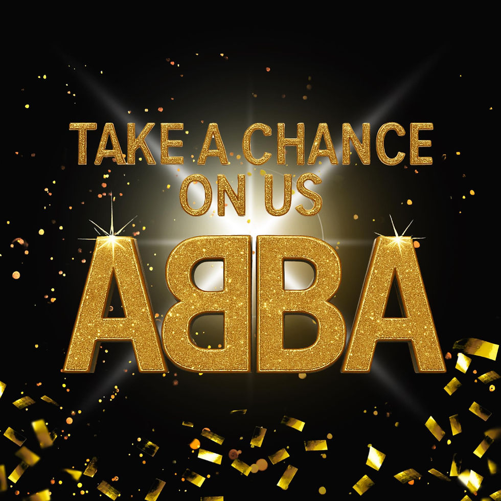ABBA tribute - Take A Chance On Us! 