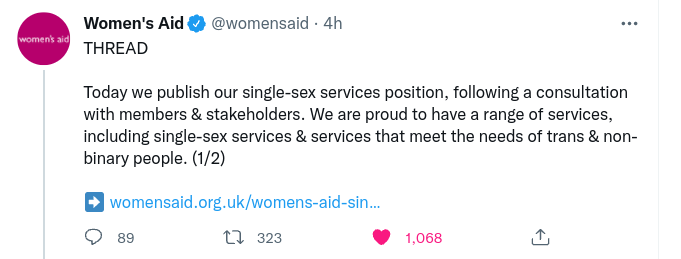 Tweet from Women's Aid: 'Today we publish our single-sex services position, following a consultation with members & stakeholders. We are proud to have a range of services, including single-sex services & services that meet the needs of trans & non-binary people'.