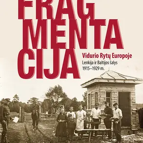 Knyga „Fragmentacija Vidurio Rytų Europoje“
