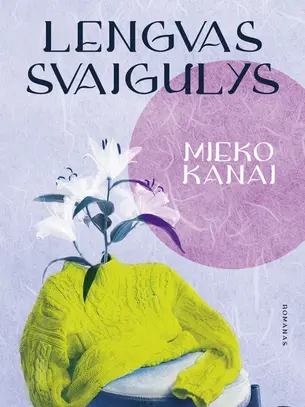 Knyga „Lengvas svaigulys“