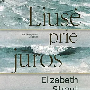 Knyga „Liusė prie jūros“