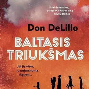 Knyga „Baltasis triukšmas “ 
