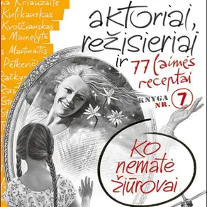 Knyga „Aktoriai, režisieriai ir 77 laimės receptai“